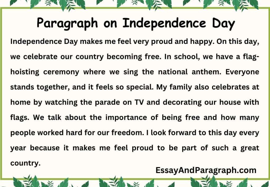 Paragraph on Independence Day