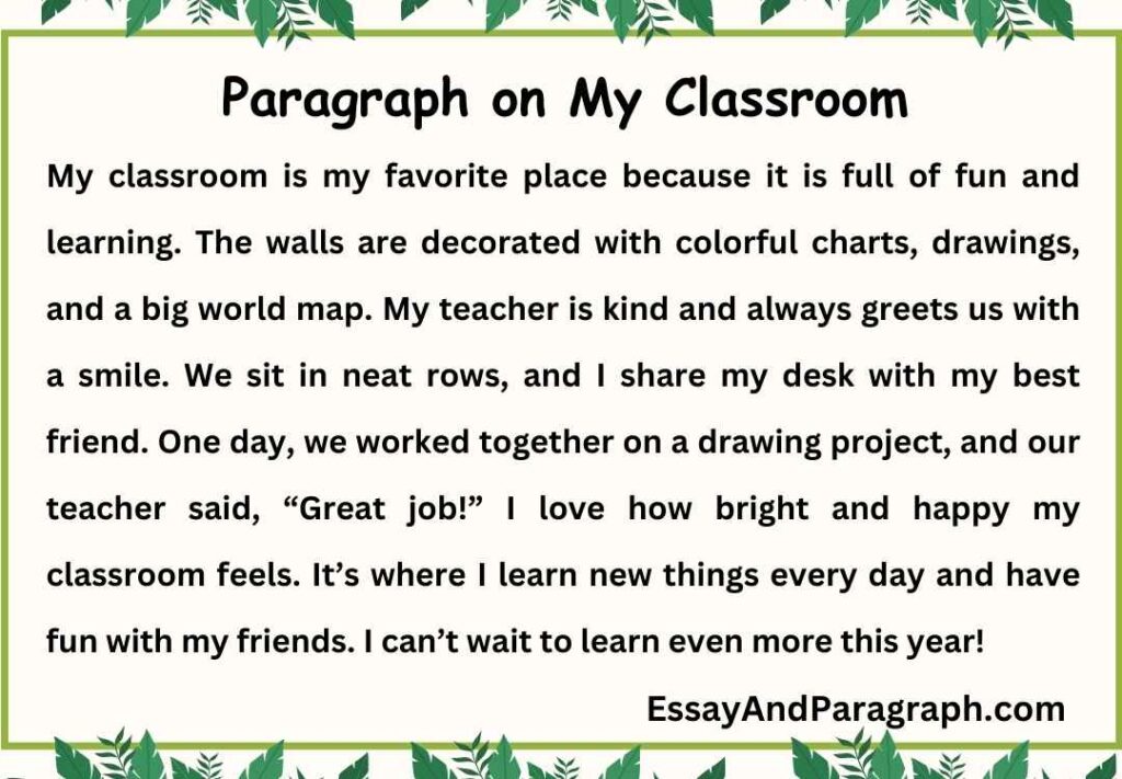 Paragraph on My Classroom