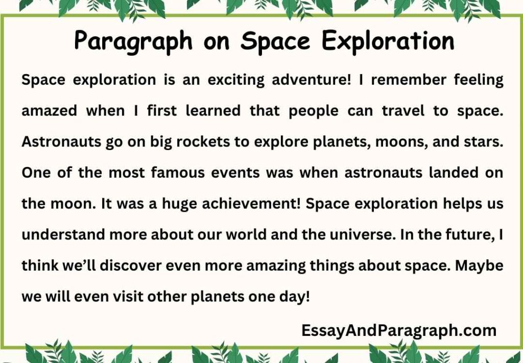Paragraph on Space Exploration