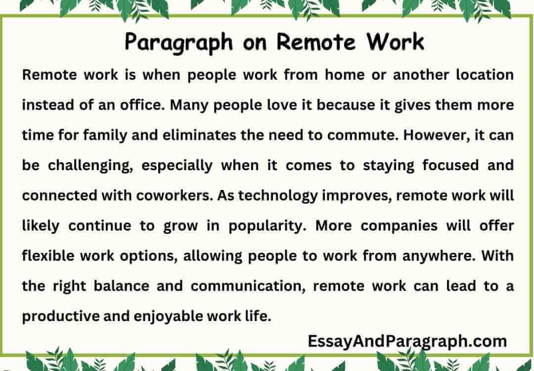 Paragraph on Remote Work [100, 150, 200, 250 And 300 words]