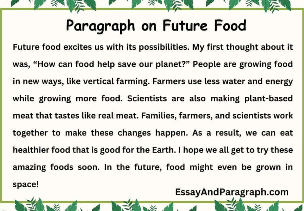 Paragraph on Future Food