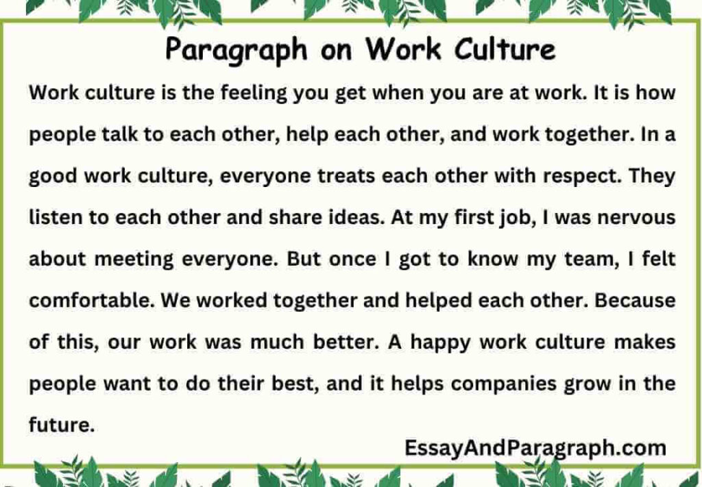 Paragraph on Work Culture