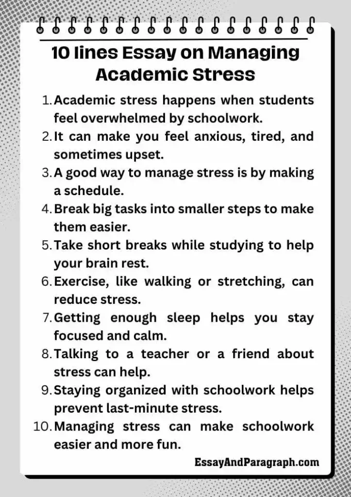 10 lines Essay on Managing Academic Stress