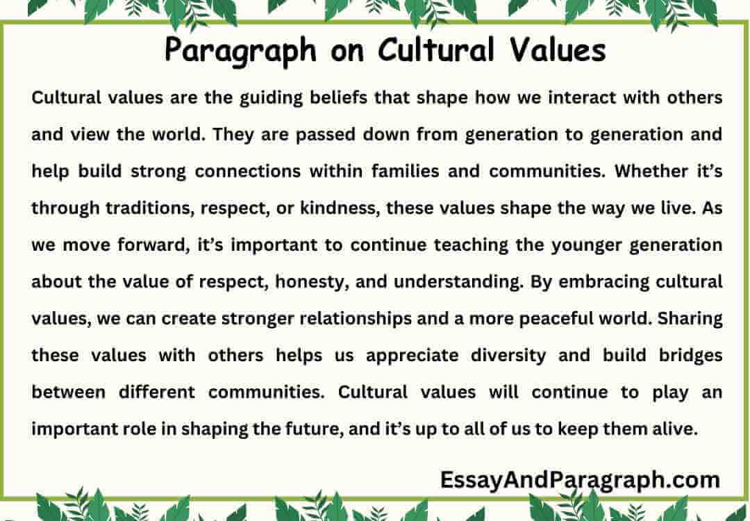Paragraph on Cultural Values (100, 150, 200, 250 And 300 words)