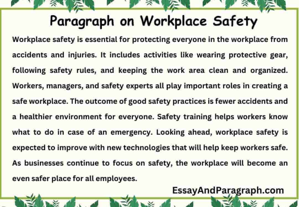 Paragraph on Workplace Safety