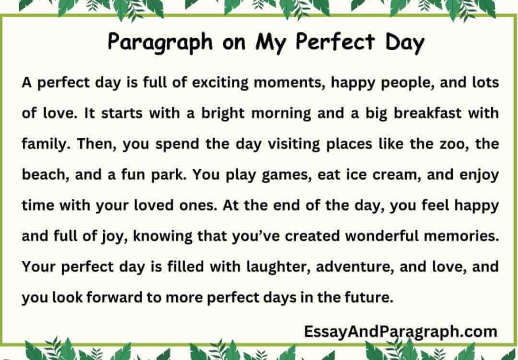Paragraph on My Perfect Day