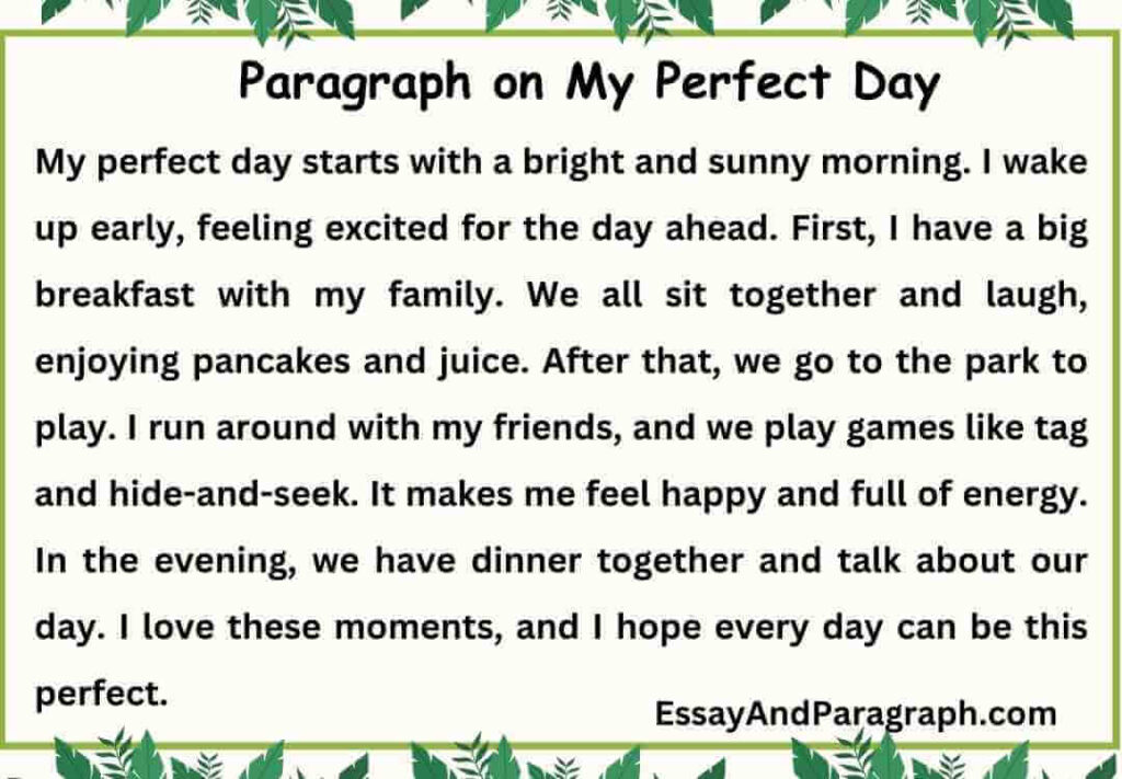 Paragraph on My Perfect Day
