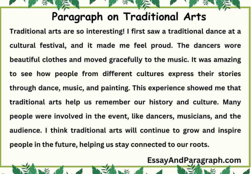 Paragraph on Traditional Arts