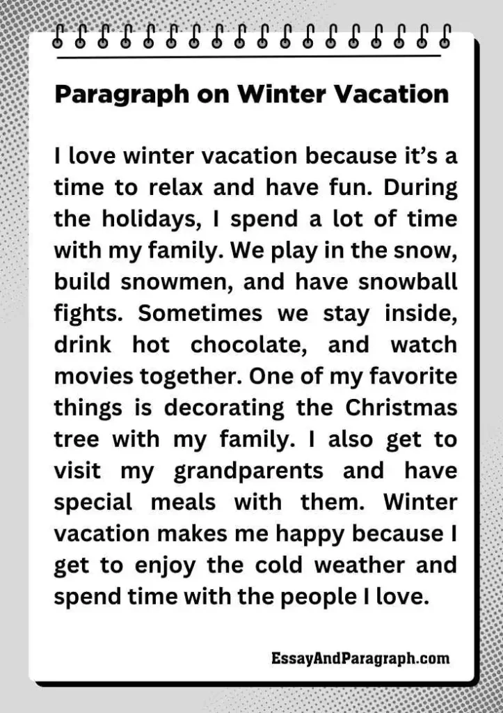 Paragraph on Winter Vacation