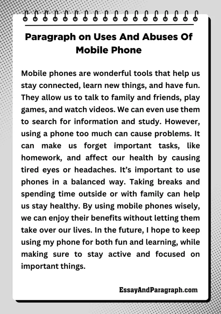 Paragraph on Uses And Abuses Of Mobile Phone