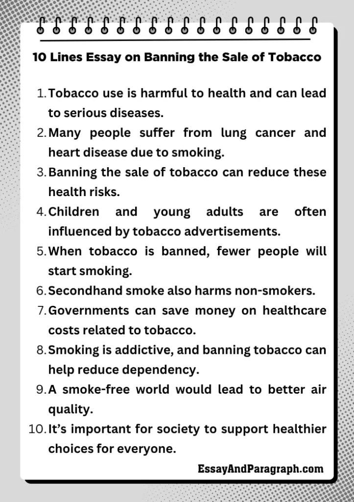10 Lines Essay on Banning the Sale of Tobacco