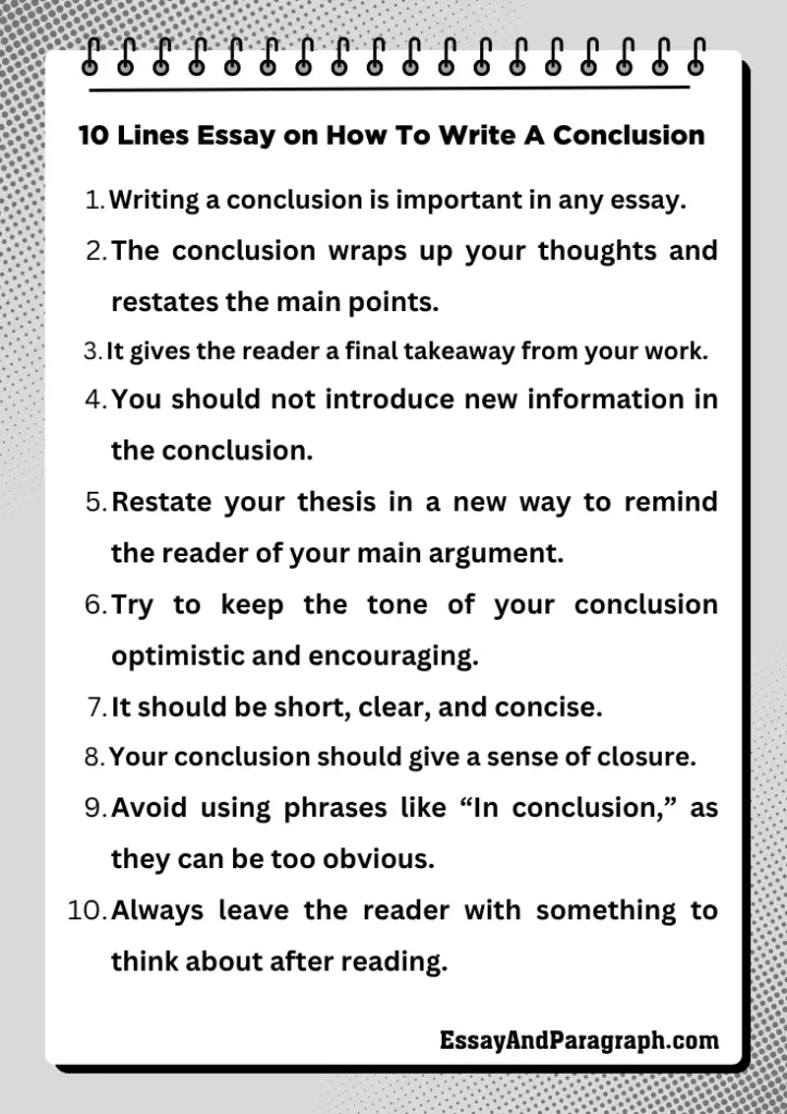 10 Lines Essay on How To Write A Conclusion