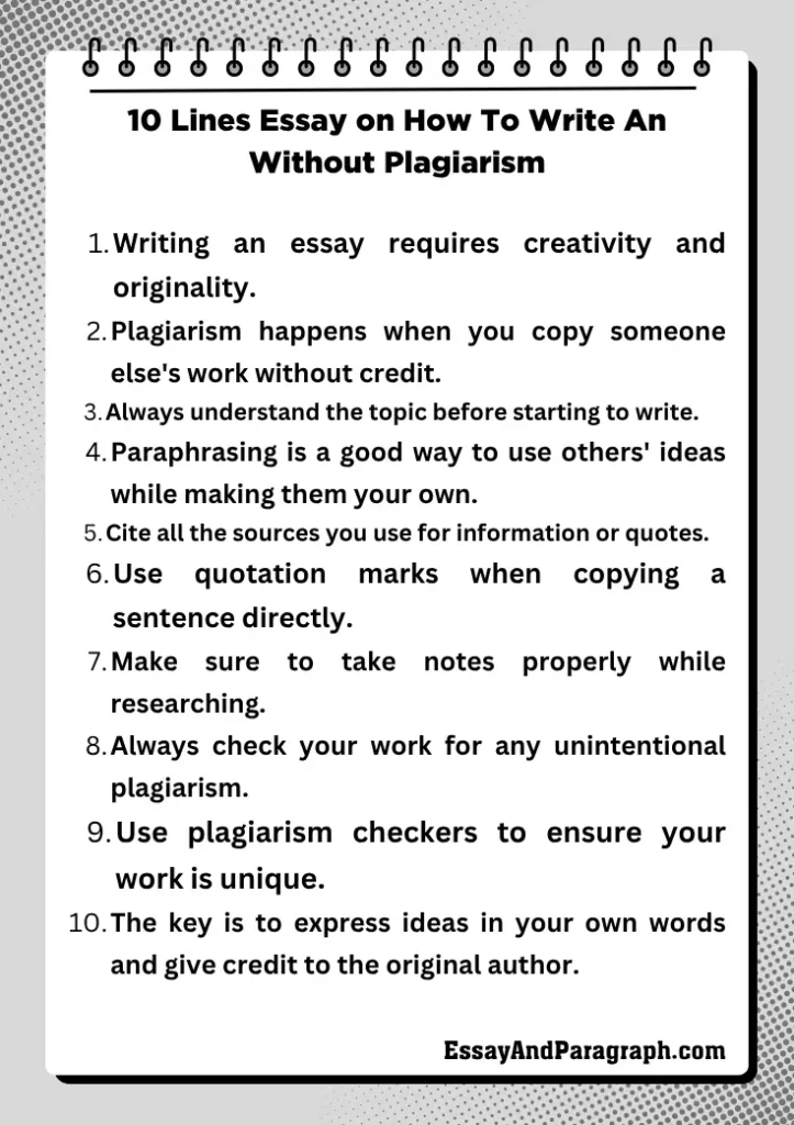10 Lines Essay on How To Write An Without Plagiarism