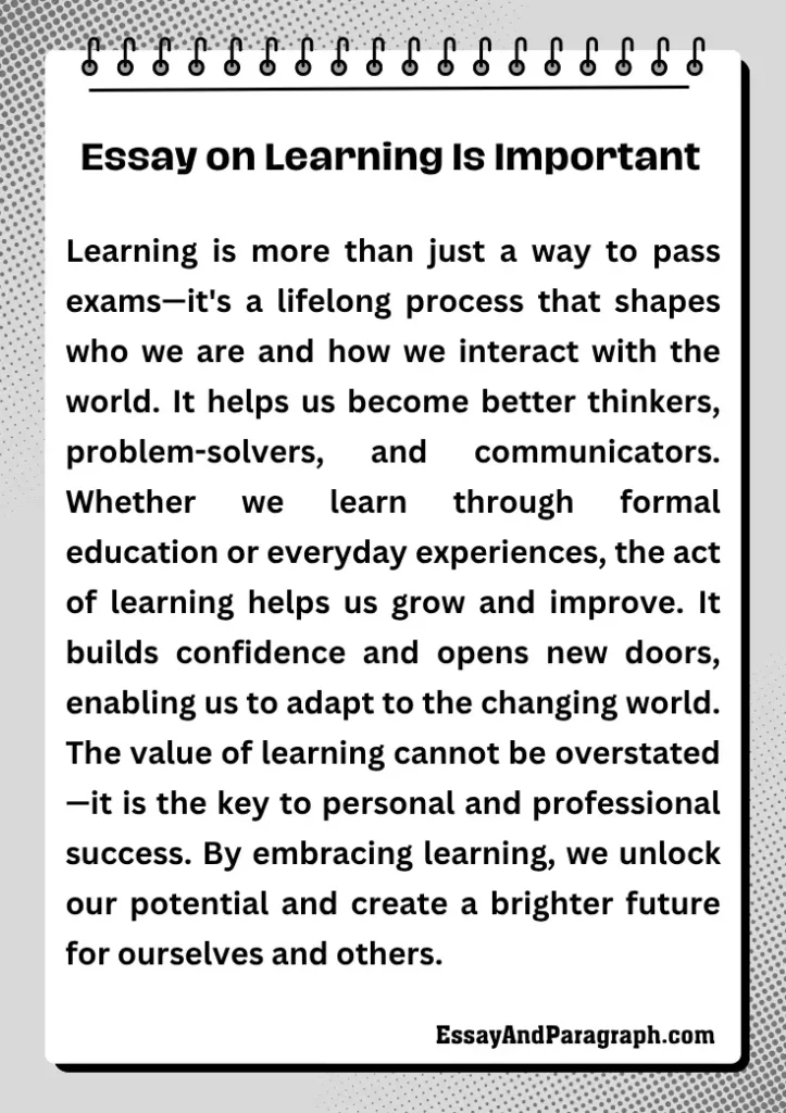 Essay on Learning Is Important