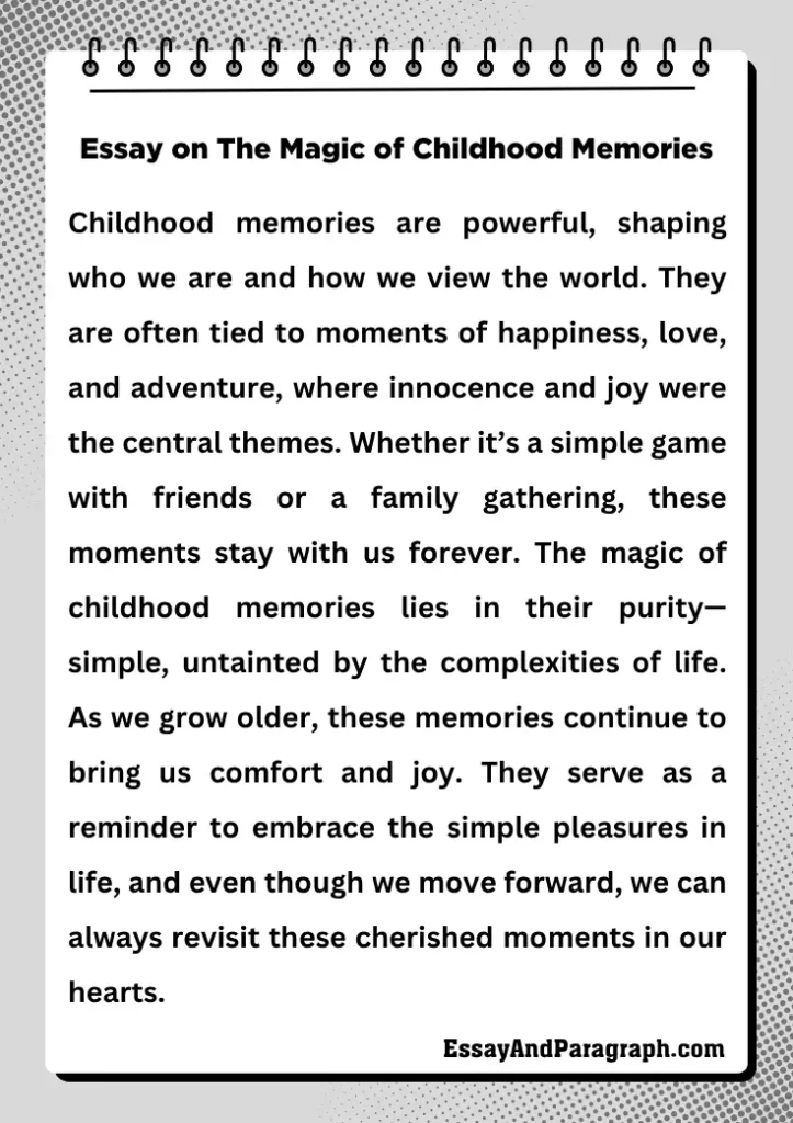 Essay on The Magic of Childhood Memories