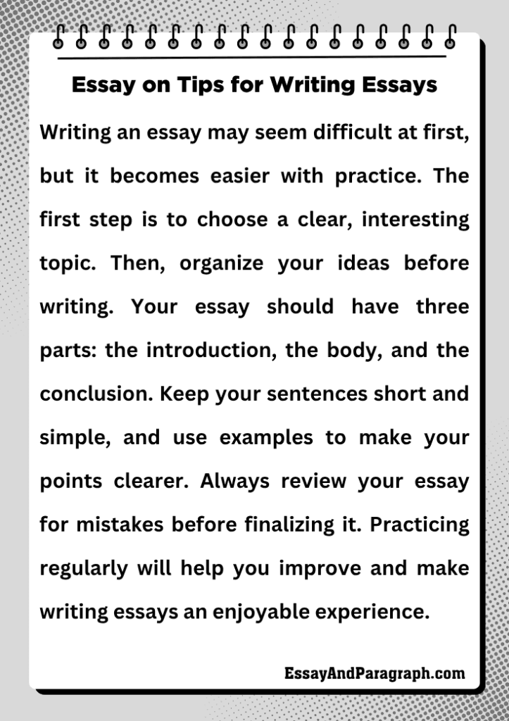 Essay on Tips for Writing Essays