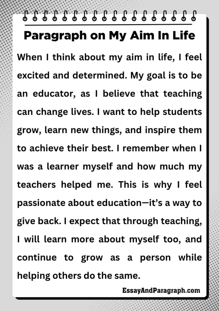 Paragraph on My Aim In Life