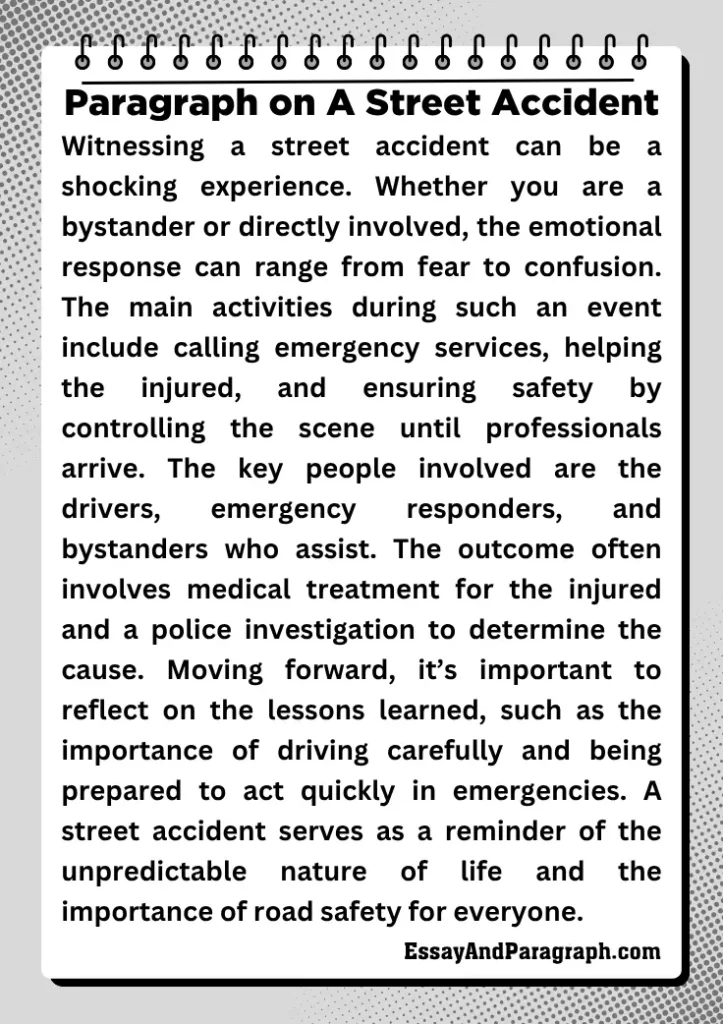 Paragraph on A Street Accident