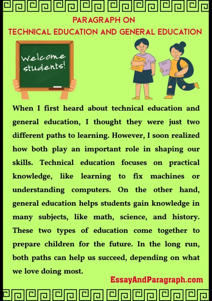 Paragraph on Technical Education and General Education