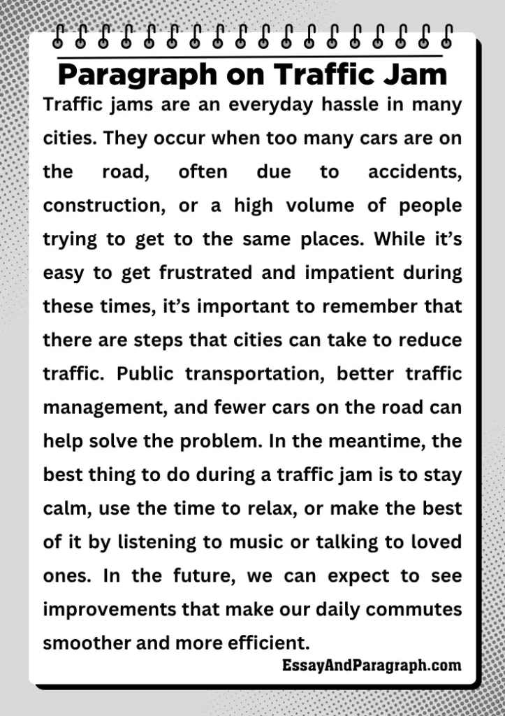 Paragraph on Traffic Jam