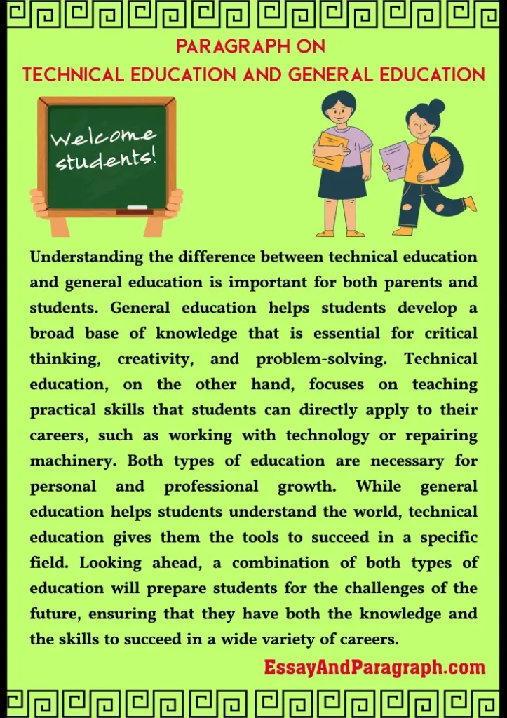 Paragraph on Technical Education and General Education