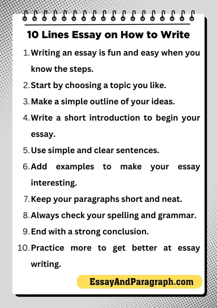 10 Lines Essay on How to Write