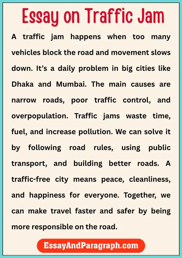 Essay on Traffic Jam